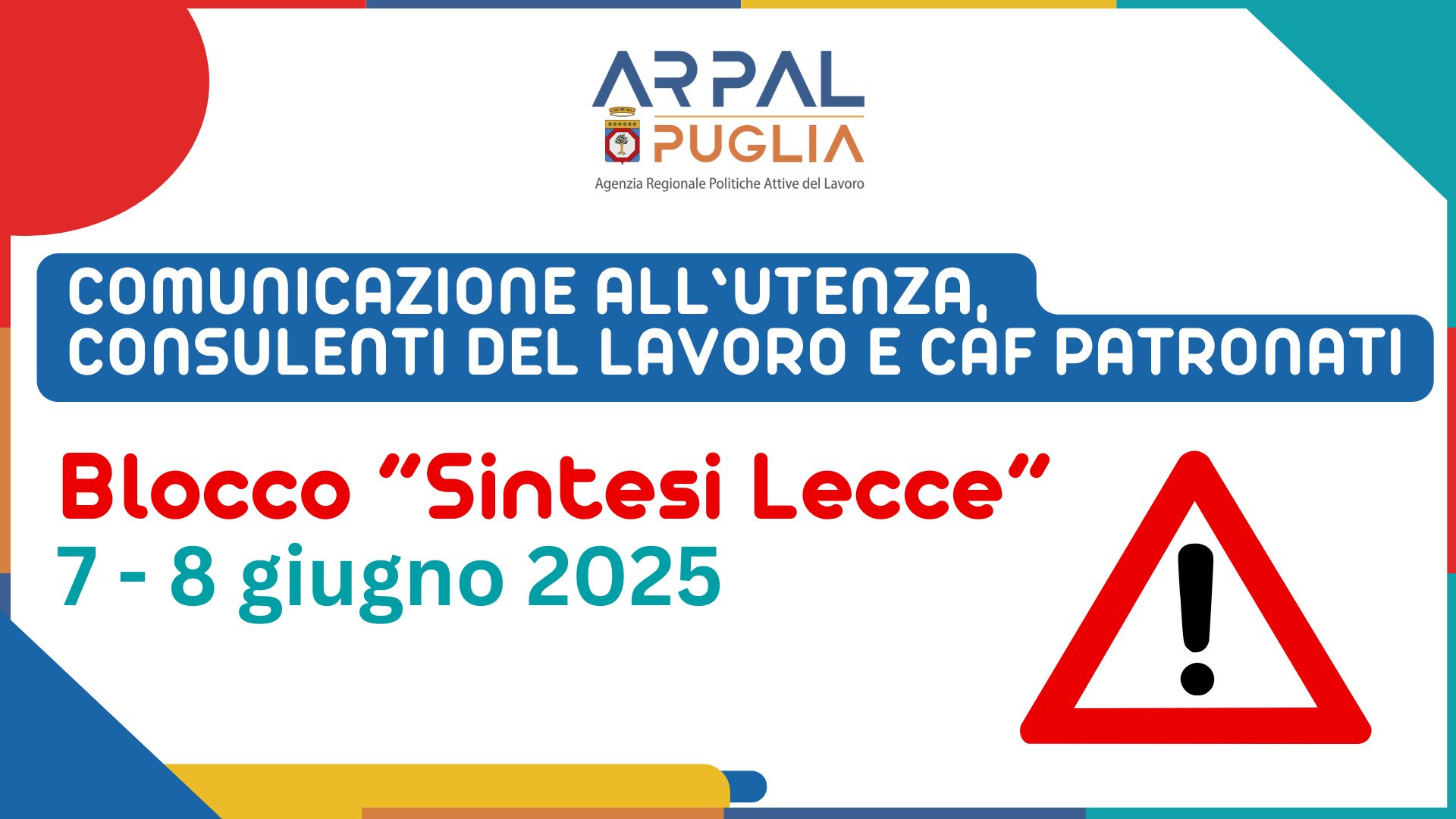 AVVISO IMPORTANTE – PORTALE SINTESI LECCE NON DISPONIBILE DAL 7 ALL'8 GIUGNO
